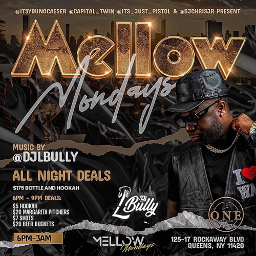 Mellow Mondays At One Bar & Lounge 12.9.24