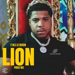 Fmeo Dixon - Lion Prod. Anno Domini Beats (mixed By JMogul)