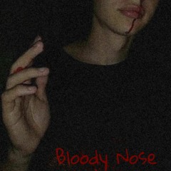 Bloody Nose (w/ autumndropsdead)
