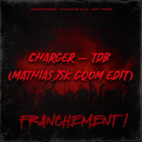 Charger - Triangles Des Bermudes (Mathias JSK GQOM edit)