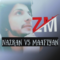 NAZRAN   ̶V̶S MAAFIYAN By ZM ✌💊