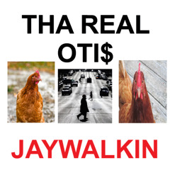 Jaywalkin