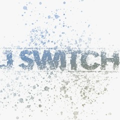 4 NEW TRACKS BY J SWITCH