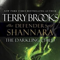 5+ The Darkling Child by Terry Brooks