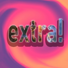 Extra