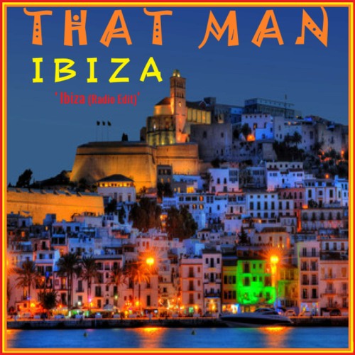 Stream That Man - Ibiza (Radio Edit) by Spyda Music Productions | Listen  online for free on SoundCloud