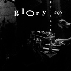 Glory Podcast #96 - Afterhour classics Special - Auva Duhr