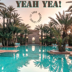 Yeah Yea! Ft Bredd001 & Lefave