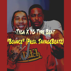Tyga X YG Type Beat “Bounce”