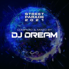 DJ Dream - Street Parade 2021
