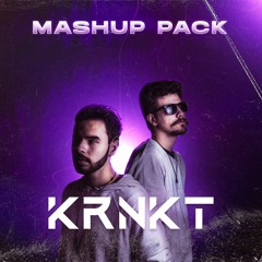 KRNKT pres. Mashup Pack - VOL. 1 (mini mix)