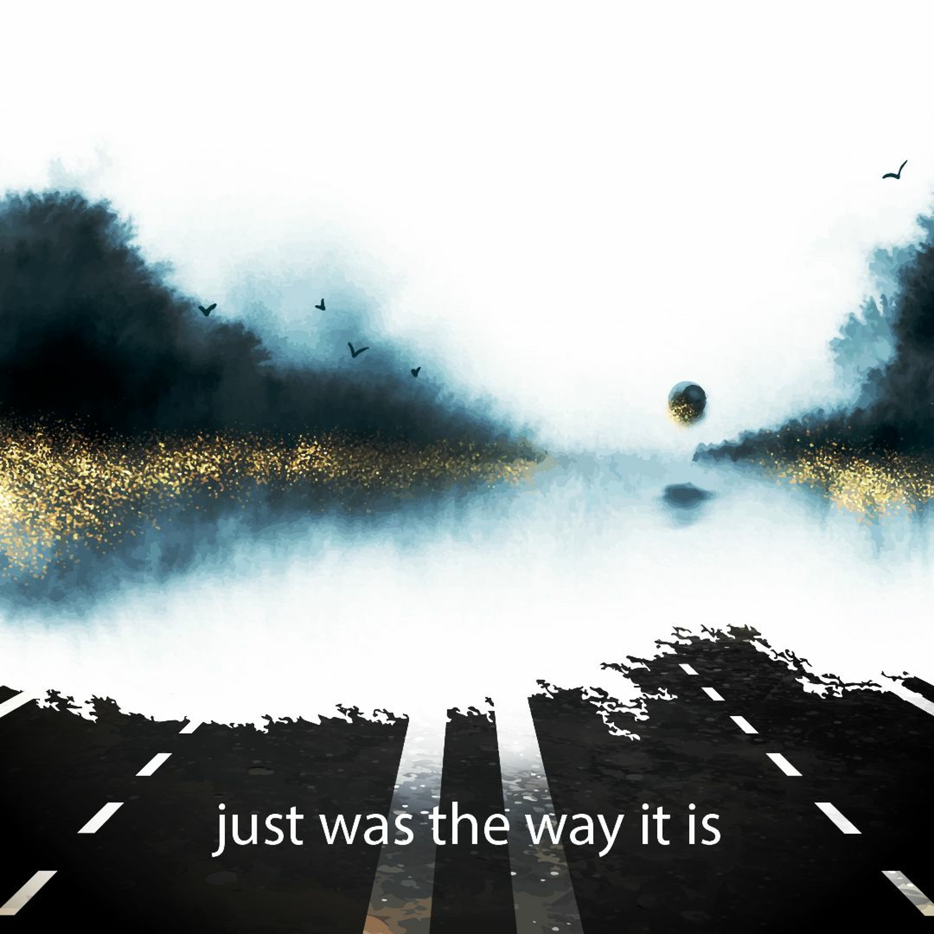 Just was the way it is episode artwork