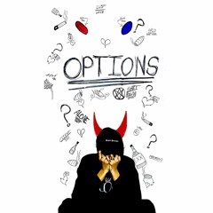 Options (Prod. Yxng Demon & Lost Boy)
