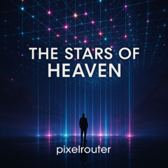 The Stars of Heaven