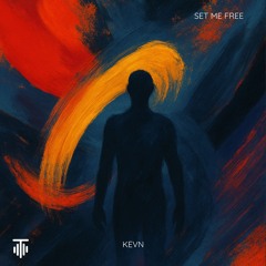KEVN - Set Me Free