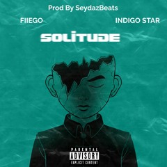 Fiiego - Solitude Ft Indigo Star
