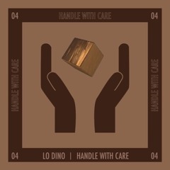 Handle with Care Vol. 4