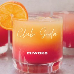 Club Soda - DJ Miwako