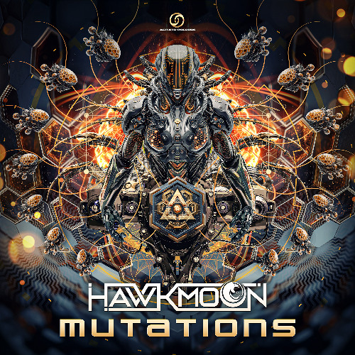 Hawkmoon - Mutations |Psytrance 2025|