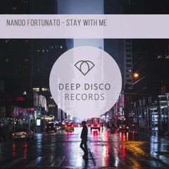 Nando Fortunato - Stay With Me (Original Mix)