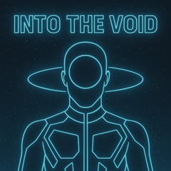 Into The Void