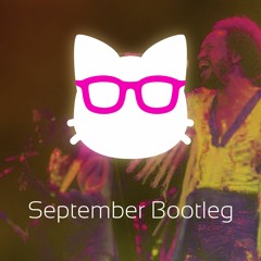 Earth, Wind & Fire - September (Missterious Bootleg) (Free download)