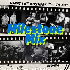 Milestone Mix