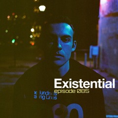 Sequence Six Presents Existential 085 LIVE from The Circle OC