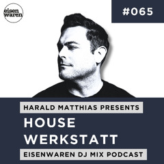 HWP #065 mixed by Harald Matthias