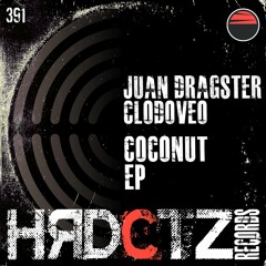 Juan Dragster & Clodoveo, HOOD (PE), Ale Kiare - Coconut EP