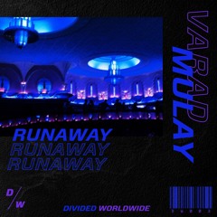 Varad Mulay - Runaway
