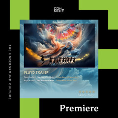 PREMIERE: Fluyd, Avellar ft. Ysaka Huni Kuin - Txana Mana (Guitar Mix) [Music Is Magic]