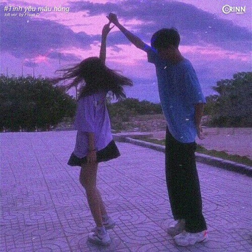 Tình Yêu Màu Hồng (Lofi Ver.) - Hồ Văn Quý x Xám x Freak D