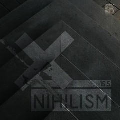 Nihilism 15.5