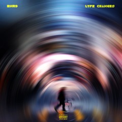 LYFE CHANGES (singles from the Album)