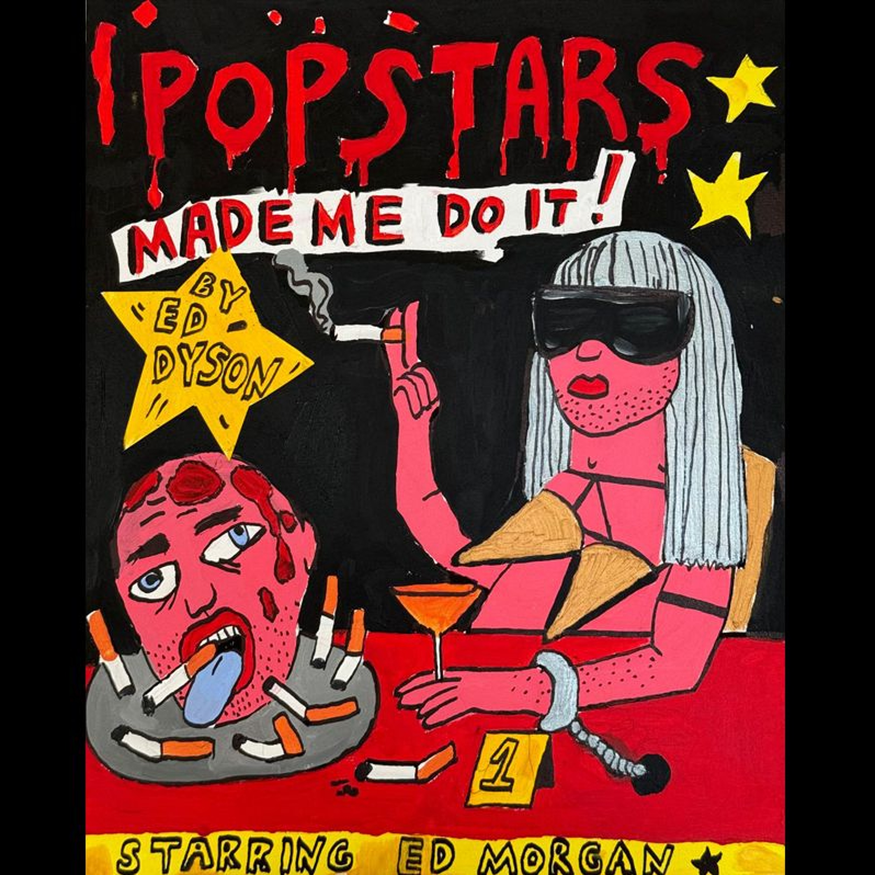 POPSTARS MADE ME DO IT