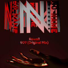 Rewall - 909 (Original Mix)