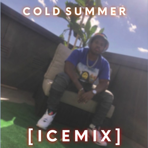 Cold Summer [ICEMIX]