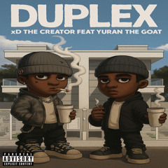 Duplex Feat Yuran The Goat.m4a