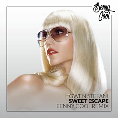 Gwen Stefani - Sweet Escape (𝗕𝗘𝗡𝗡𝗬 𝗖𝗢𝗢𝗟 Remix) [FREE DOWNLOAD]
