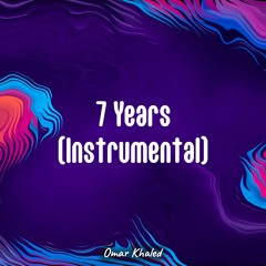 7 Years ( Instrumental )