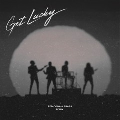 Get Lucky - Daft Punk (Red Coda & Brass Remix)-filtered version