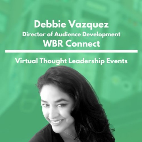 WBR Connect - Debbie Vazquez
