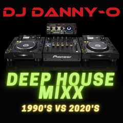 DEEP HOUSE MIXX 1990'S VS 2020'S