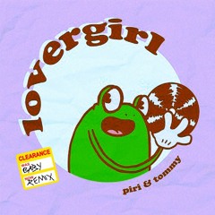 lovergirl (BABY remix)