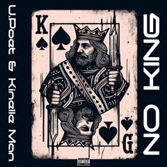 U.Poet - No King {Prod By Kinelle Man}