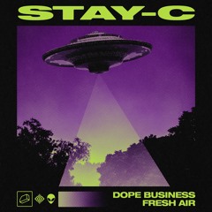 Stay-C - Dope Business