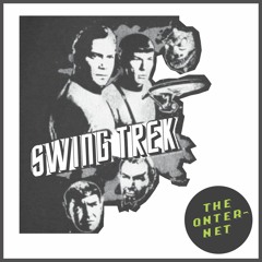 SWING TREK - Dj Zinc 138Trek Smashup by Jinjahbless(The ONternet)DL IN DESCRIPTION
