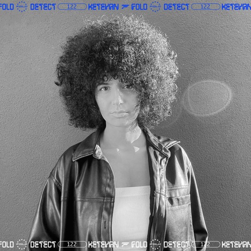 DETECT [122] - KETEVAN