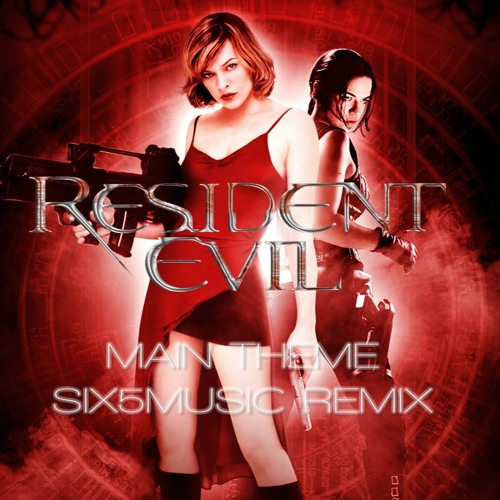 six5music - Resident Evil Main Theme (2022 Remix)